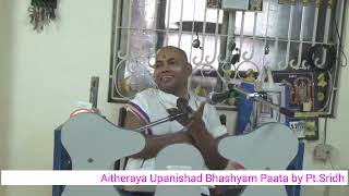 Aithareyopanishad Bhashyam Paata By Pt Sridharacharya Joshi  Chennai5 06Jan2019 Session 2B [upl. by Id]