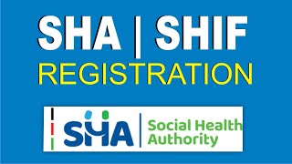 SHA  SHIF REGISTRATION PROCEDURE How to Register SHIFSHA Afyangu [upl. by Gereld486]