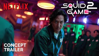 Squid Game Season 2 2024  Teaser Trailer  NETFLIX  squid game season 2 trailer 4K [upl. by Gnut301]