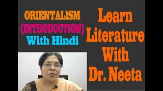 ORIENTALISM INTRODUCTION WITH HINDI [upl. by Davon]