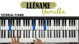 LLÉNAME  YAMILKA TUTORIAL PIANO [upl. by Annahael528]