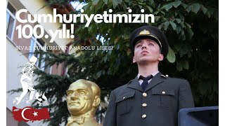 Sivas Cumhuriyet Anadolu Lisesi Cumhuriyetin 100yılı Kutlamaları 29 Ekim 2023 100 cumhuriyet [upl. by Hartman192]