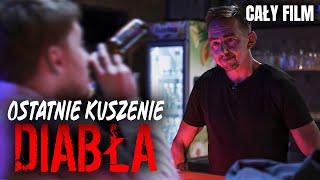 OSTATNIE KUSZENIE DIABŁA 2022  Cały film ZA DARMO  Krótki metraż  Dramat [upl. by Zena]