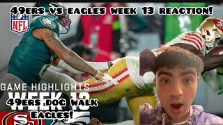 49ERS OWN EAGLES San Francisco 49ers vs Philadelphia Eagles  2023 Week 13 Highlights REACTION [upl. by Muller]