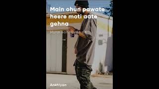 Akhiyan Bohemia whatsapp status [upl. by Janelle]