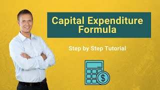 Capital Expenditure Formula Examples  How to Calculate CAPEX [upl. by Salvay]