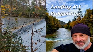 Lauftag 401 Ruhpolding an der Traun [upl. by Foley]