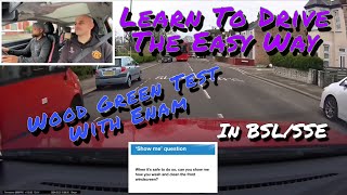 Wood Green Mock Driving Test With Enam in BSLSSE [upl. by Hanavas]