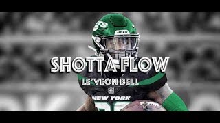 LeVeon Bell  NY Jets Hype Up  quotShotta Flowquot ᴴᴰ  NLE Choppa [upl. by Sura]