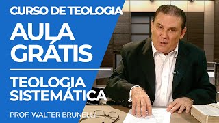 Introdução a Teologia Sistemática  Walter Brunelli Curso de Teologia Ministério IDE AULA GRÁTIS [upl. by Narhet]