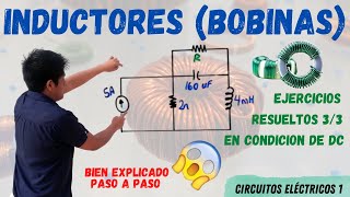 INDUCTORES en CORRIENTE DIRECTA ➤ 1 EJERCICIO RESUELTO INDUCTORES en DC 😱 Esto NO LO SABIAS 💥 [upl. by Sofie]