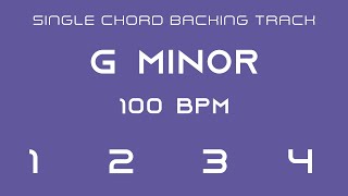 Single Chord Backing Track  G Minor  100 bpm [upl. by Hallee659]