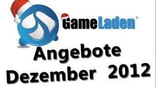 GameLaden Angebote Dezember 2012  Gutscheincode [upl. by Eudo]