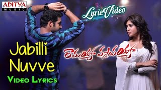 Jabilli Nuvve Cheppamma Video Song With Lyrics  Ramayya Vasthavayya  Jr NTRSamantha [upl. by Eiramnna]