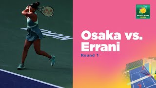 Naomi Osaka vs Sara Errani Highlights  Indian Wells 2024 [upl. by Stouffer]