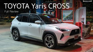 Full Review  All New Toyota Yaris Cross  Headlightmag [upl. by Blondy]