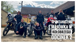 Gdzie pojechać motocyklem na 2 dni Spontaniczna Majówka w Kołobrzegu Odcinek 2 [upl. by Rehsu335]