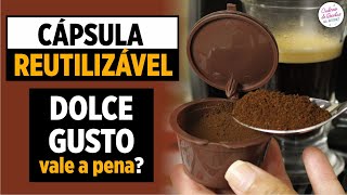 Cápsula reutilizável Dolce Gusto  Vale a pena  Aprenda a usar da forma correta [upl. by Fisuoy]