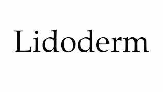 How to Pronounce Lidoderm [upl. by Pelligrini40]