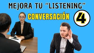 👂Mejora tu ESCUCHA de INGLÉS con esta técnica👂 CONVERSACIÓN 4 🔊 [upl. by Phebe757]