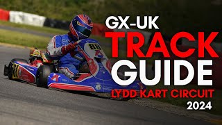 2024 Lydd Karting Track Guide GXUK [upl. by Cressida]