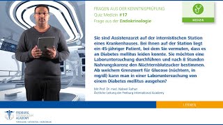 Kenntnisprüfung Medizin  17  Frage aus der Endokrinologie [upl. by Aelak]