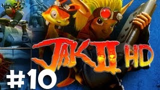 Episode 10 New Gun  Jak II HD Collection PS3 Playthrough w Ze [upl. by Mahau922]