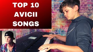 Top 10 Avicii Songs  Piano Cover  Played by 12 Year Old Olly [upl. by Kaja]