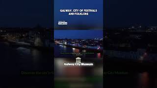 Galway city of festivals and folklore ireland [upl. by Buschi699]