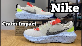 Nike Crater Impact Reviewamp On foot [upl. by Rutra]