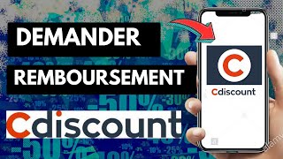 Comment Demander Un Remboursement Sur Cdiscount  Guide complet [upl. by Hekker837]