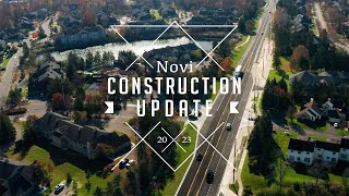 Construction Update November 2023 [upl. by Lexine]