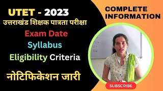 UTET 2023  UTET Exam 2023  Exam Date Eligibility Syllabus  Uttarakhand Teacher Eligibility Test [upl. by Nediarb]