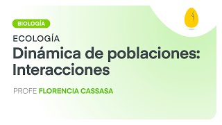 Dinámica de poblaciones Interacciones  Biología  Ecología  V4  Egg Educación [upl. by Ojadnama]