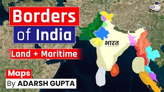 Borders of India Through Maps  Border Disputes of India  UPSC Mains GS1  Boundaries of India [upl. by Ayanet]