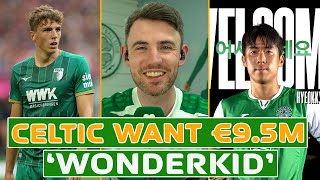 Celtic Transfer Update Bundesliga WONDERKID Top Priority  Kwon amp Kelly Exit [upl. by Aicatsana]