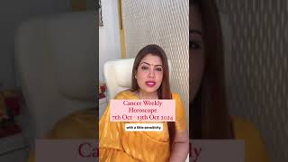 Cancer  Kark  Weekly Horoscope  7th13th Oct 2024  Astrology  Zodiac Sign  Heer Chhabriaa [upl. by Tal]