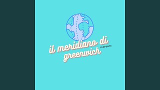 Il Meridiano di Greenwich [upl. by Neehsas]