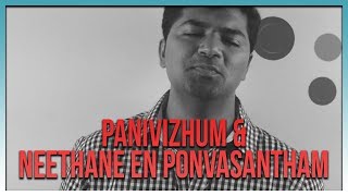 Panivizhum amp Neethane En Ponvasantham Medley  Ilaiyaraaja  SPB  Voice of Venkat [upl. by Melnick644]