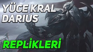 Yüce Kral Darius Replikleri Türkçe Seslendirme  LoL [upl. by Encratis268]