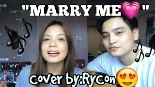 quotMARRY MEquotCover byRyCon  Sam Cabasag [upl. by Eelirrem458]