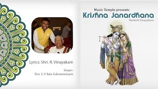 Music Krishna Janardhana  Shri R Vinayakam  Ramesh Vinayakam  S P Balasubramaniam [upl. by Azarcon]