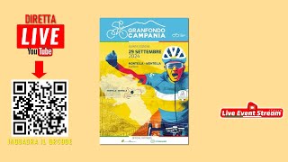 LIVE  GRANFONDO CAMPANIA 2024 KM 112300 [upl. by Hannad]