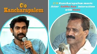 CO Kancharapalem movie Actor Subba Rao interaction with Rana  CO Kancharapalem Interview [upl. by Aneehc]