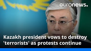 Kazakh president vows to destroy terrorists as protests continue [upl. by Tirreg167]