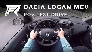 2018 Dacia Logan MCV TCe 90  POV Test Drive no talking pure driving [upl. by Debera364]