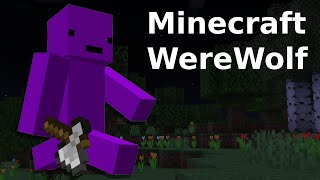 Minecraft WereWolf is Stupid [upl. by Martinson]