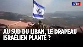 Au sud du Liban le drapeau israélien planté [upl. by Tibbitts]