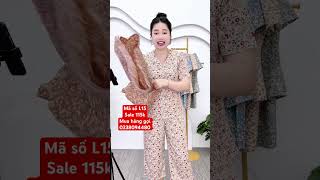 Mã số L15  Sale 115k  Mua hàng gọi 0338094480 [upl. by Ahsinnod]