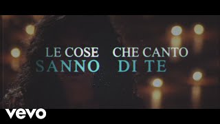 Giusy Ferreri  Le cose che canto Lyric Video [upl. by Kauppi261]